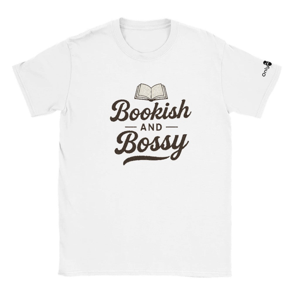 Bookish and Bossy – Only Dads T-Shirt