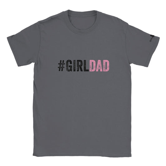 #GirlDad - Only Dads T-shirt