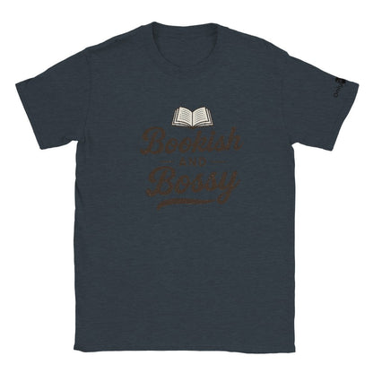 Bookish and Bossy – Only Dads T-Shirt