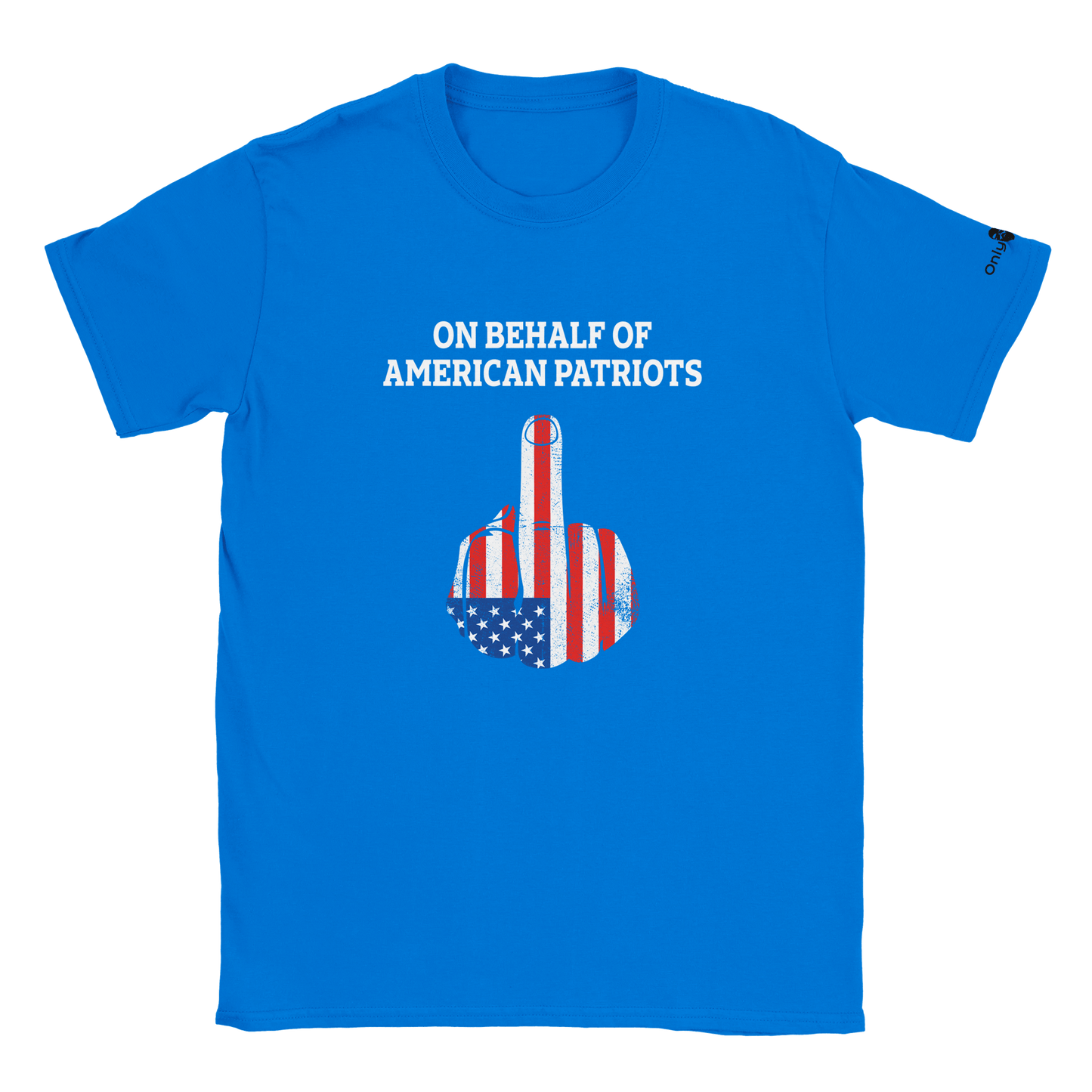 American Patriot 1-Finger Salute – Only Dads T-Shirt