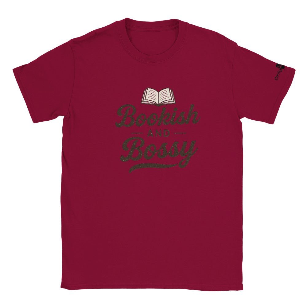 Bookish and Bossy – Only Dads T-Shirt