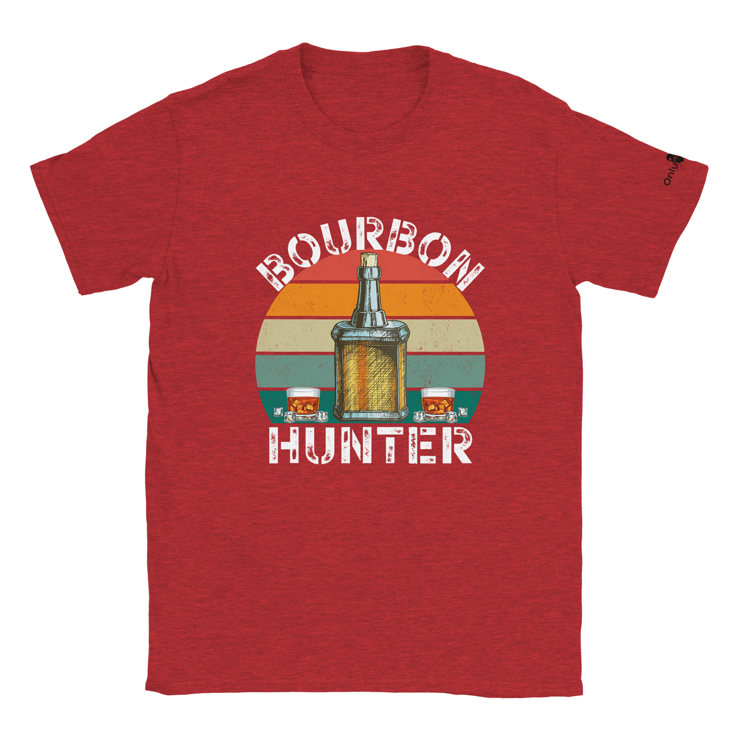 Dad-The Bourbon Hunter  - Only Dads T-shirt