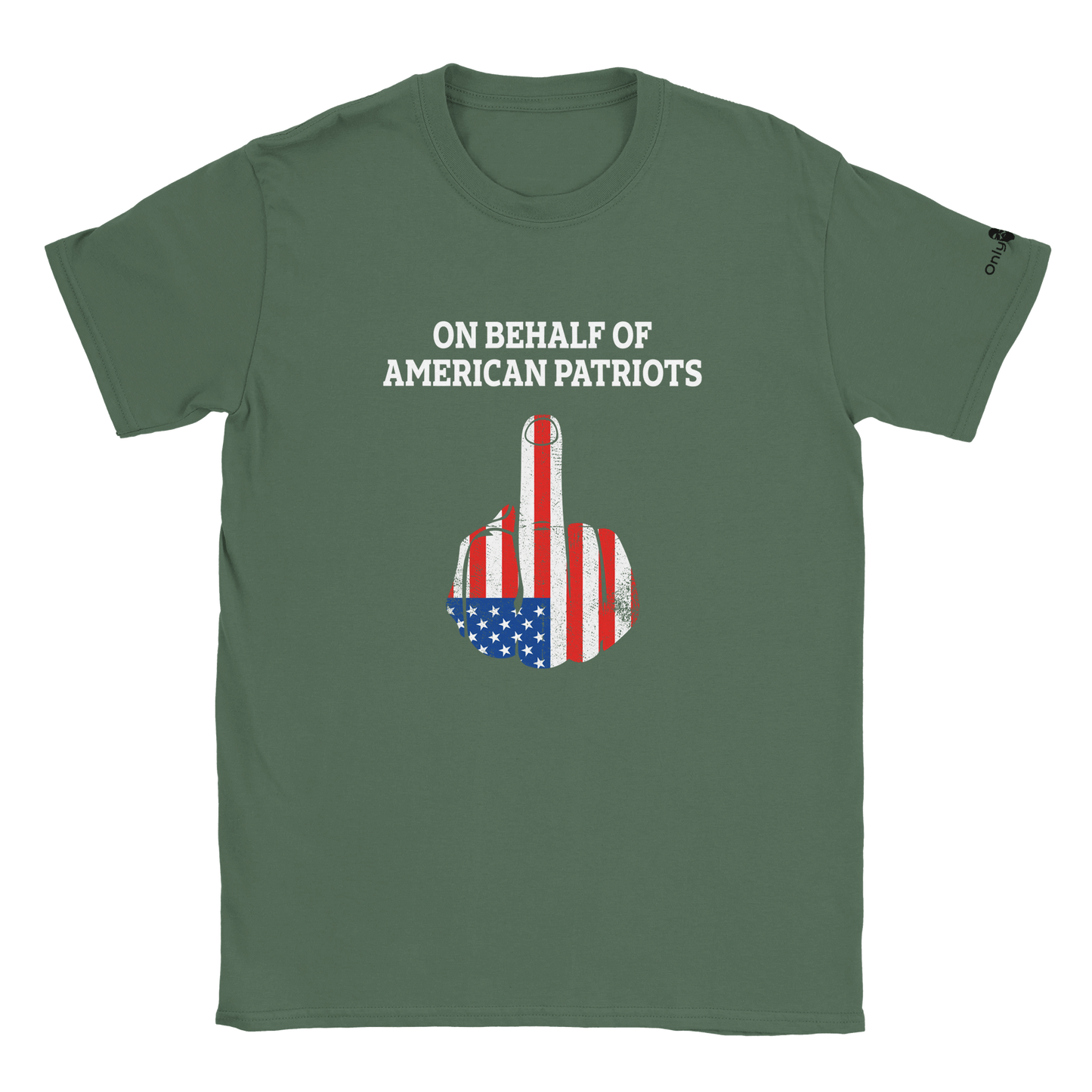 American Patriot 1-Finger Salute – Only Dads T-Shirt